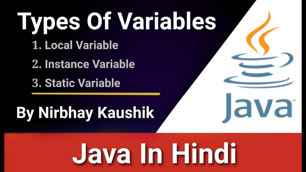 Types Of Variables In Java | Local | Instance | Static | Explain In Hindi By Nirbhay Kaushik