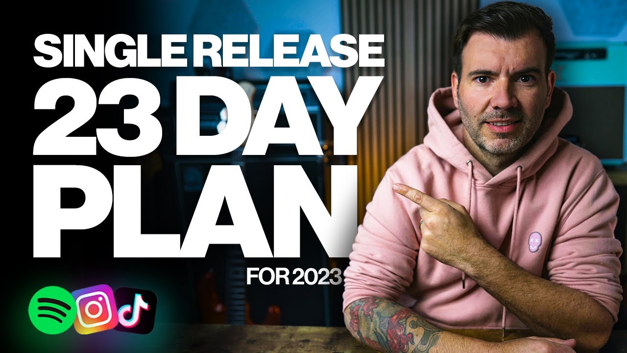 How To Release A Single (The 23 Day Plan)