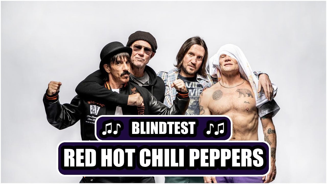 BLINDTEST - RED HOT CHILI PEPPERS (guess the song quiz)