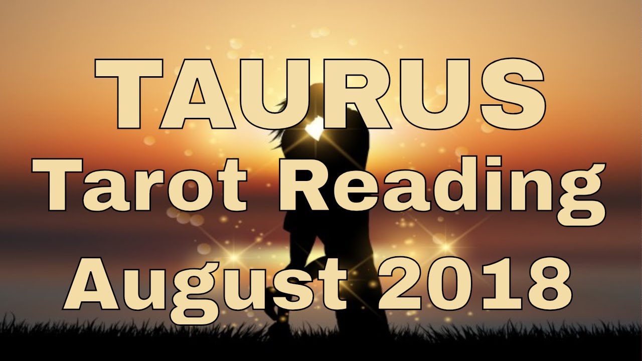 Taurus Reading August 2018 ~ The Perfect Union ~ Tarot by Sonia Parker, The Spiritual Centre.net
