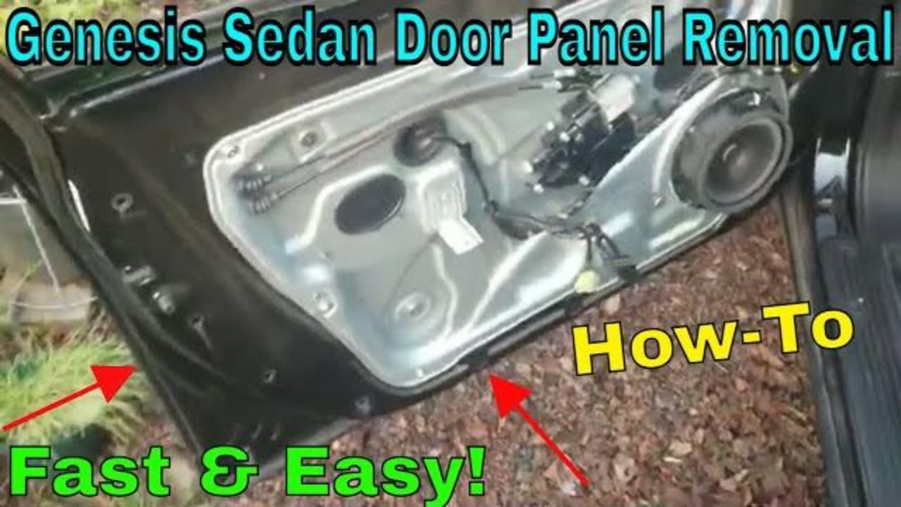 Genesis sedan door panel removal