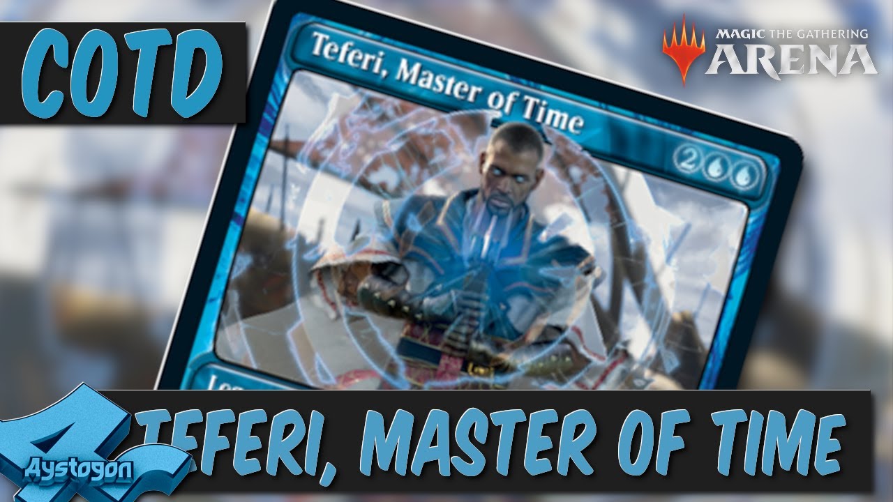 MTG Card of the Day: Teferi, Master of Time