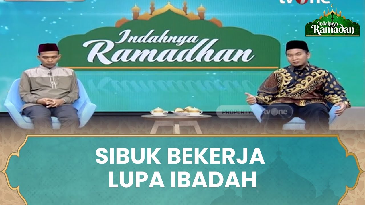 Sibuk Bekerja Sampai Lupa Urusan Akhirat, Bagaimana Hukumnya? | UAS & Ustadz Muhammad Faizar