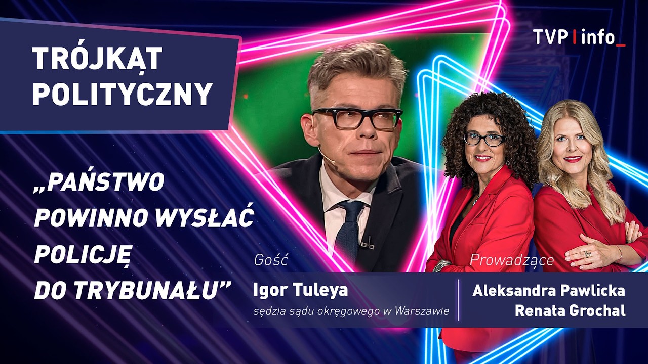 Judge Tuleya: The state should send the police to the Constitutional Tribunal | POLITICAL TRIANGLE