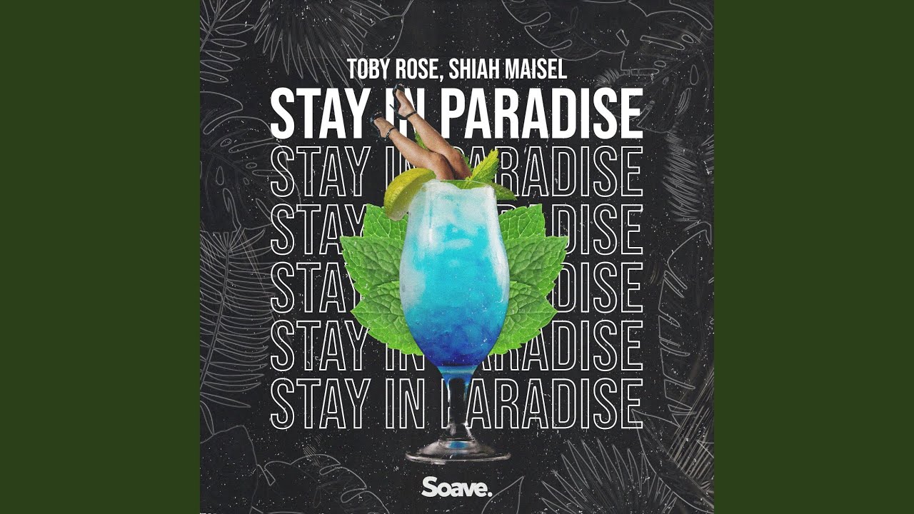 Stay In Paradise