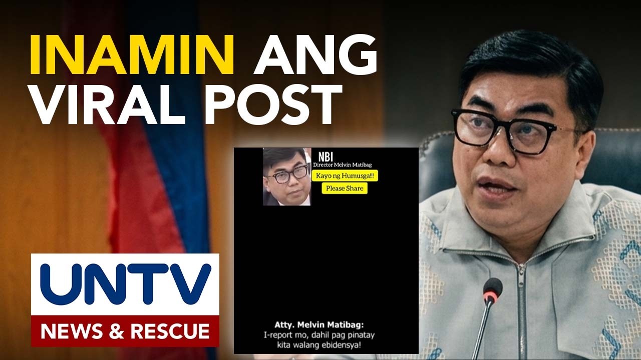 NBI Dir. Melvin Matibag, inamin ang kumalat na video ng kanyang pagbabanta