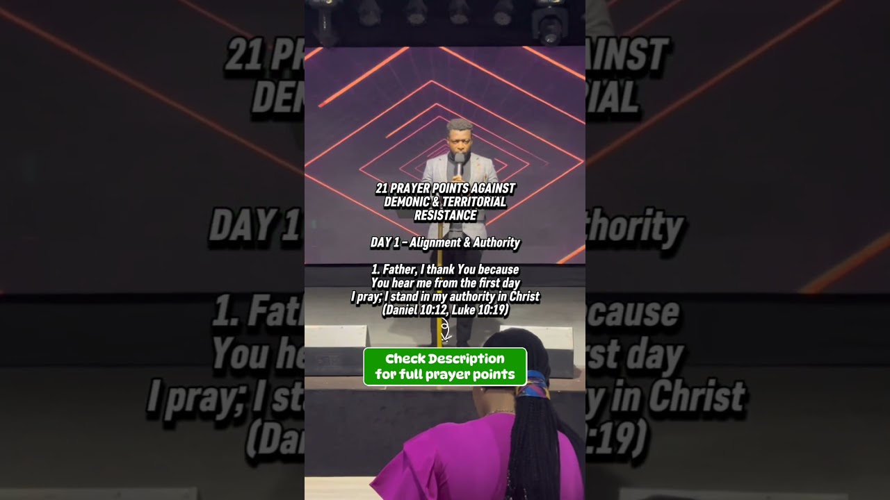 21 PRAYER POINTS AGAINST DEMONIC & TERRITORIAL RESISTANCE DAY 1 