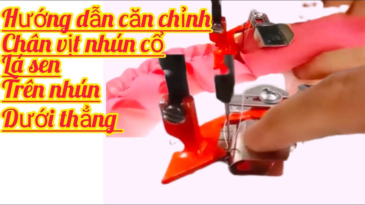 hướng dẫn gắn chân vịt nhún kiểu mới cho máy 1 kim công nghiệp