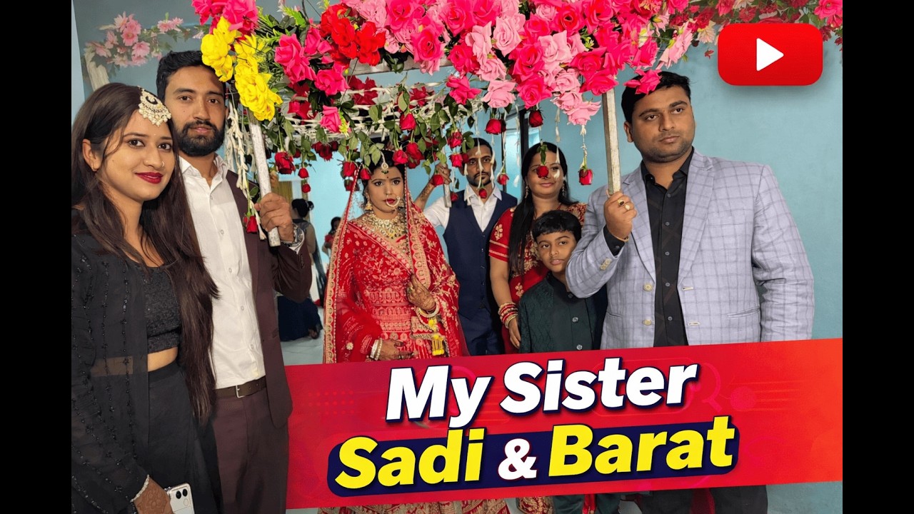 Bihar Sadi 2026 💍 | My Sister Sadi Night & Barat Day 🎉 | Varmala 💐 Sindur Dan ❤️