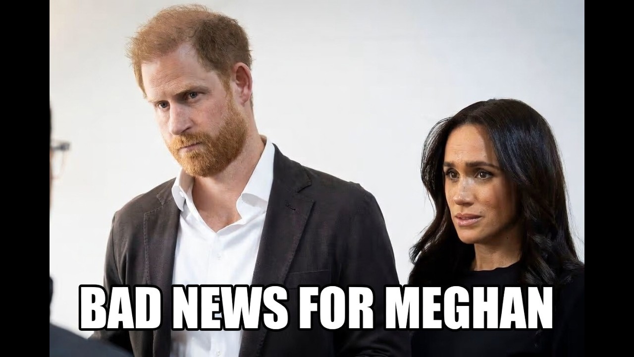 BAD NEW FOR MEGHAN