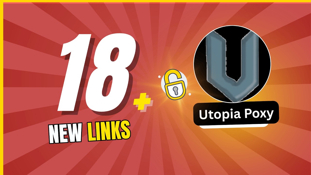 18 New Utopia Links 2026 | Unblocked Proxy Websites for School 2026 | Utopia Web Proxy