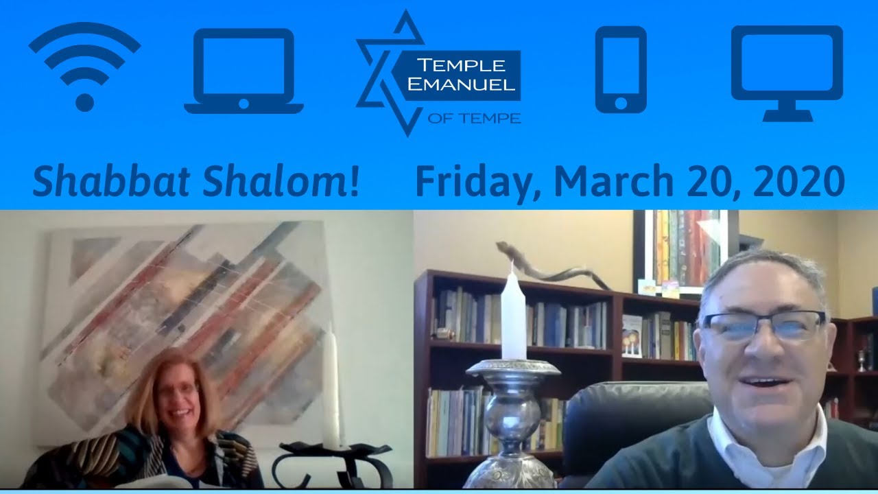 Erev Shabbat 3/20/2020