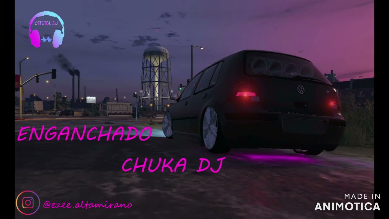 ENGANCHADO ESPECIAL CHUKA DJ