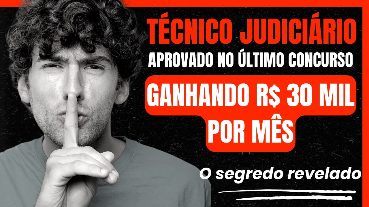 🎯 Ganhe R$ 30 MIL por mês como Técnico Judiciário (Ensino Médio)! Saiba Como!