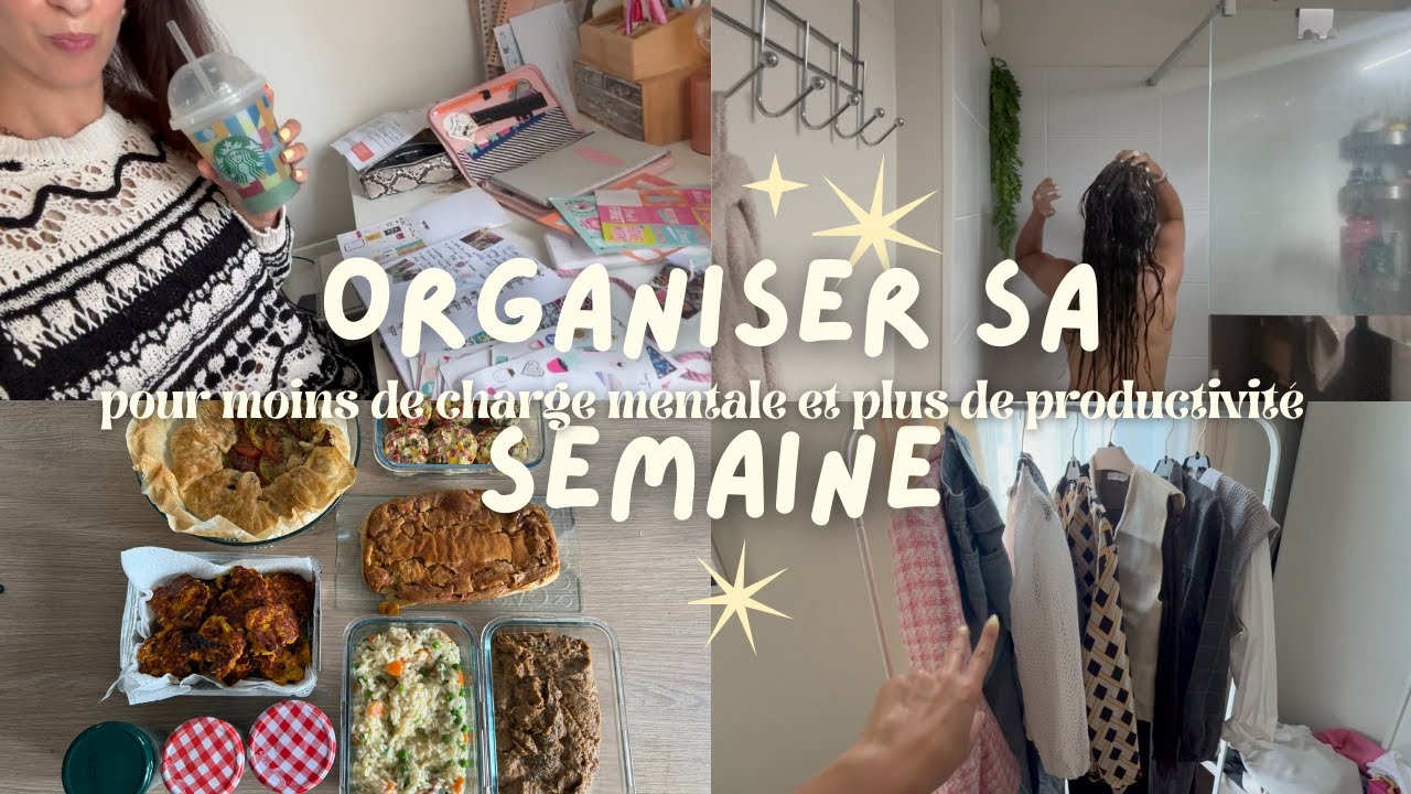 ✨🎒🎨ORGANISER SA SEMAINE👗✨🖋 I pour être plus prodictive ✨ et baisser sa charge mentale 🌷