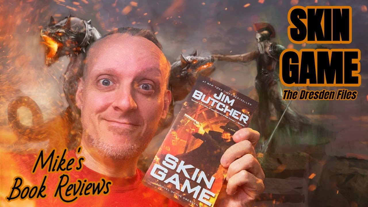 Skin Game by Jim Butcher Is In Consideration For My Favorite Dresden Files Book...How Does He Do It?