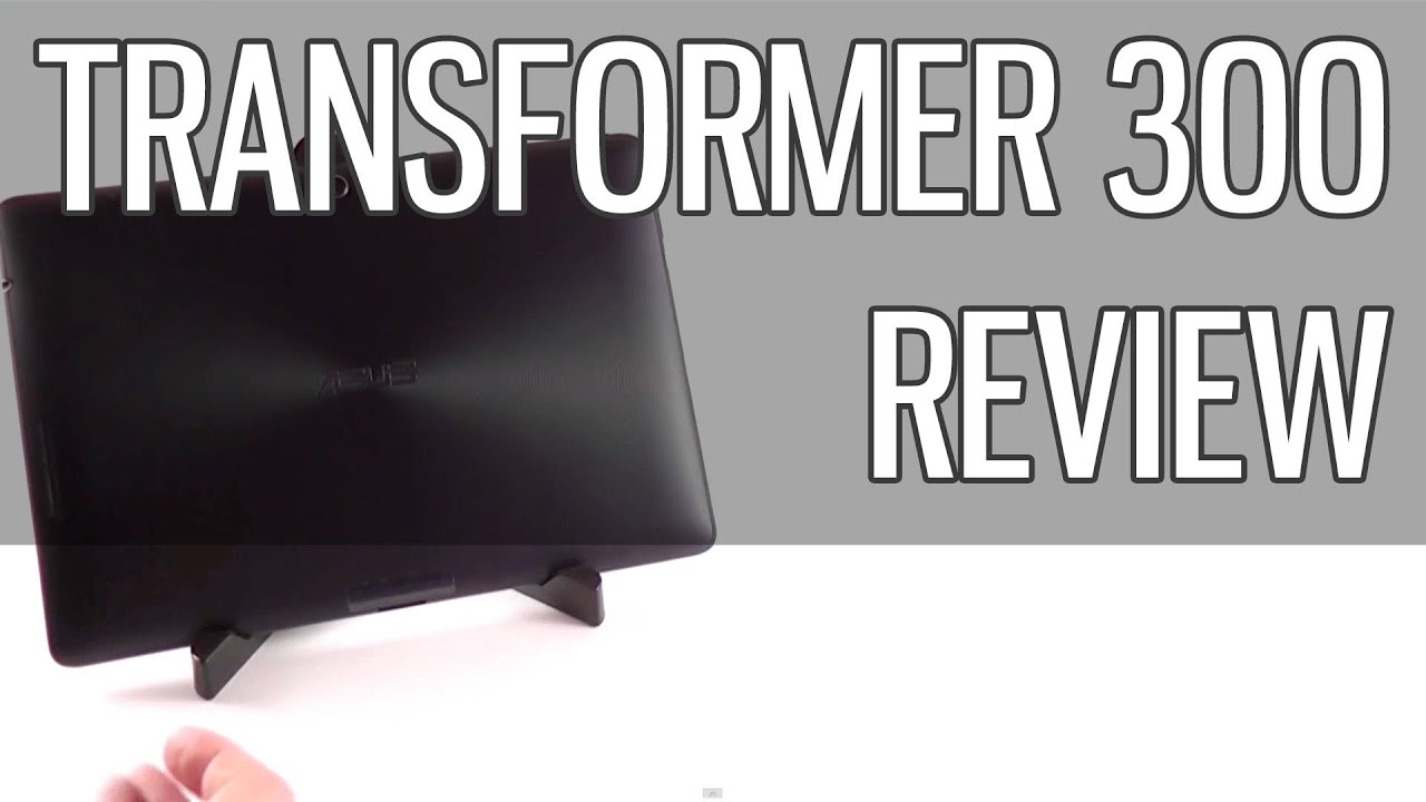 Asus Transformer Pad TF300 / TF300T review - top budget Android tablet