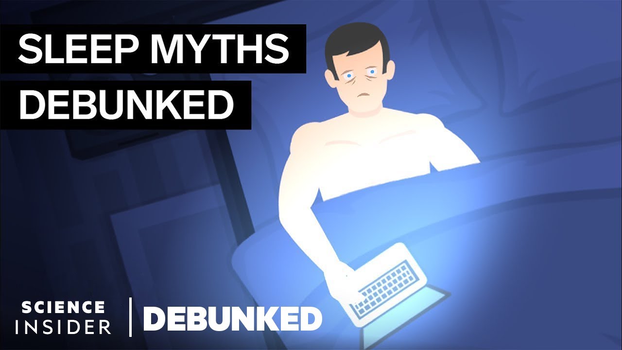 Sleep Experts Debunk 15 Sleep Myths
