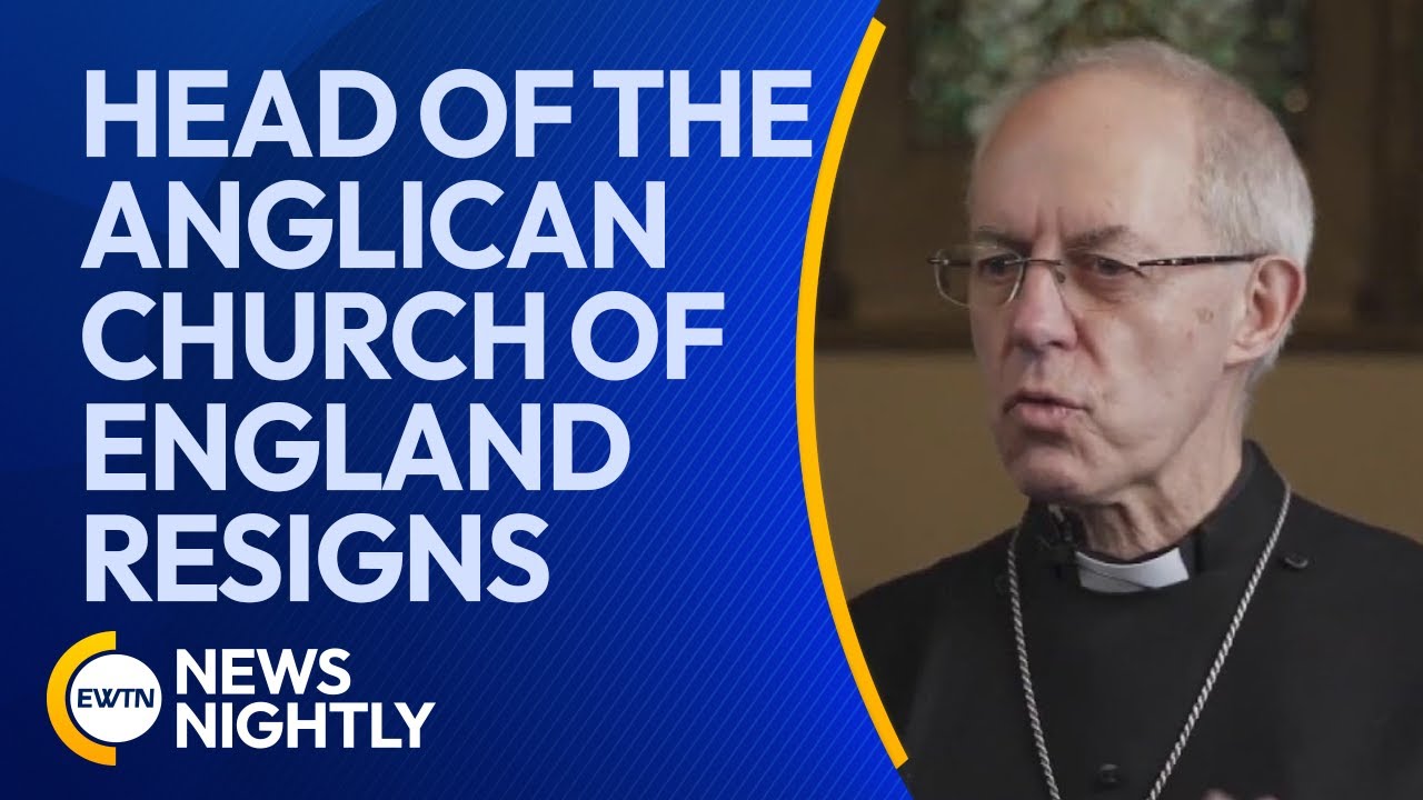 Archbishop of Canterbury Resigns Over Christian Camp Abuse Scandal | EWTN News Nightly