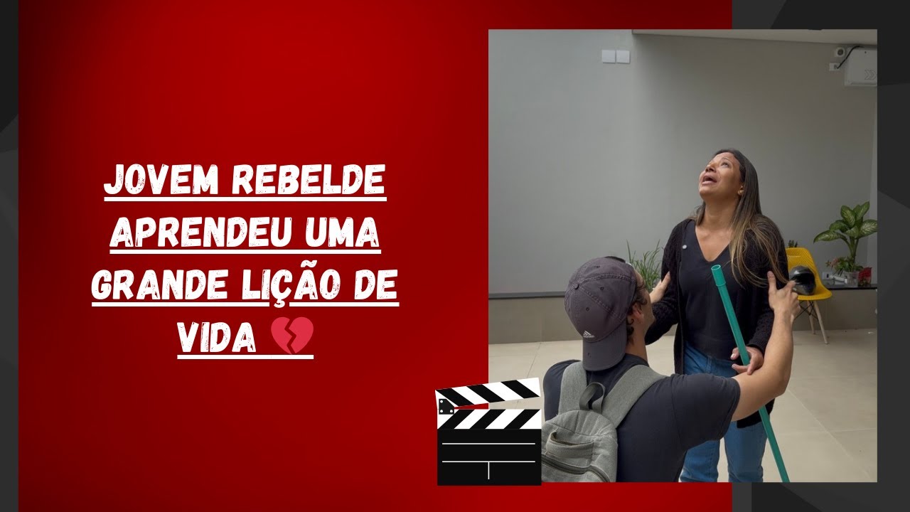 Jovem rebelde aprendeu uma grande lição de vida 💔