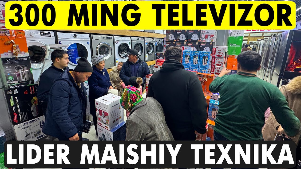 LIDER MAISHIY TEXNIKA | TELEVIZOR, KONDITSIONER, GAZ PLITA, KIR MASHINA NARXLARI 2025