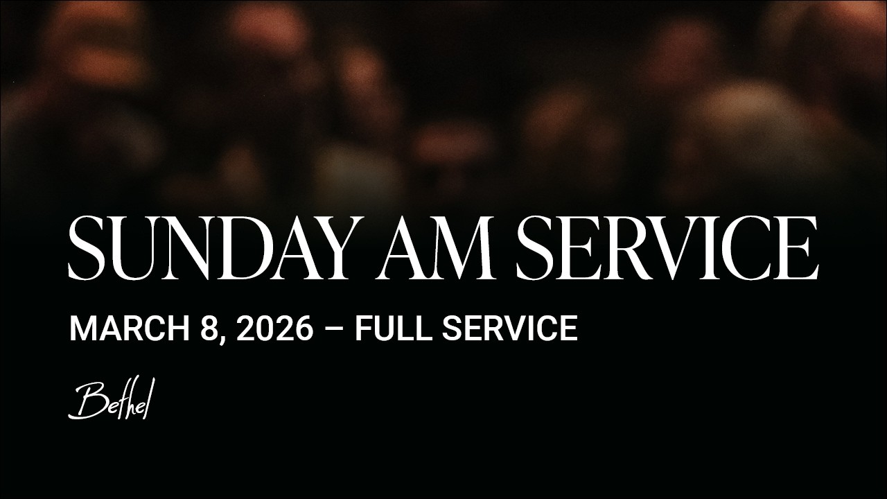 Bethel Church Service | Banning Liebscher Sermon | Worship with Leah Valenzuela, Brady Voss
