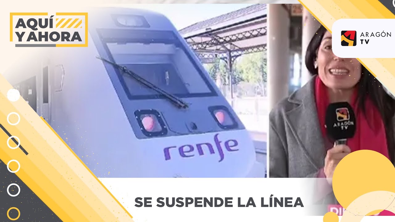 Suspensión de la línea de tren Zaragoza-Teruel-Sagunto