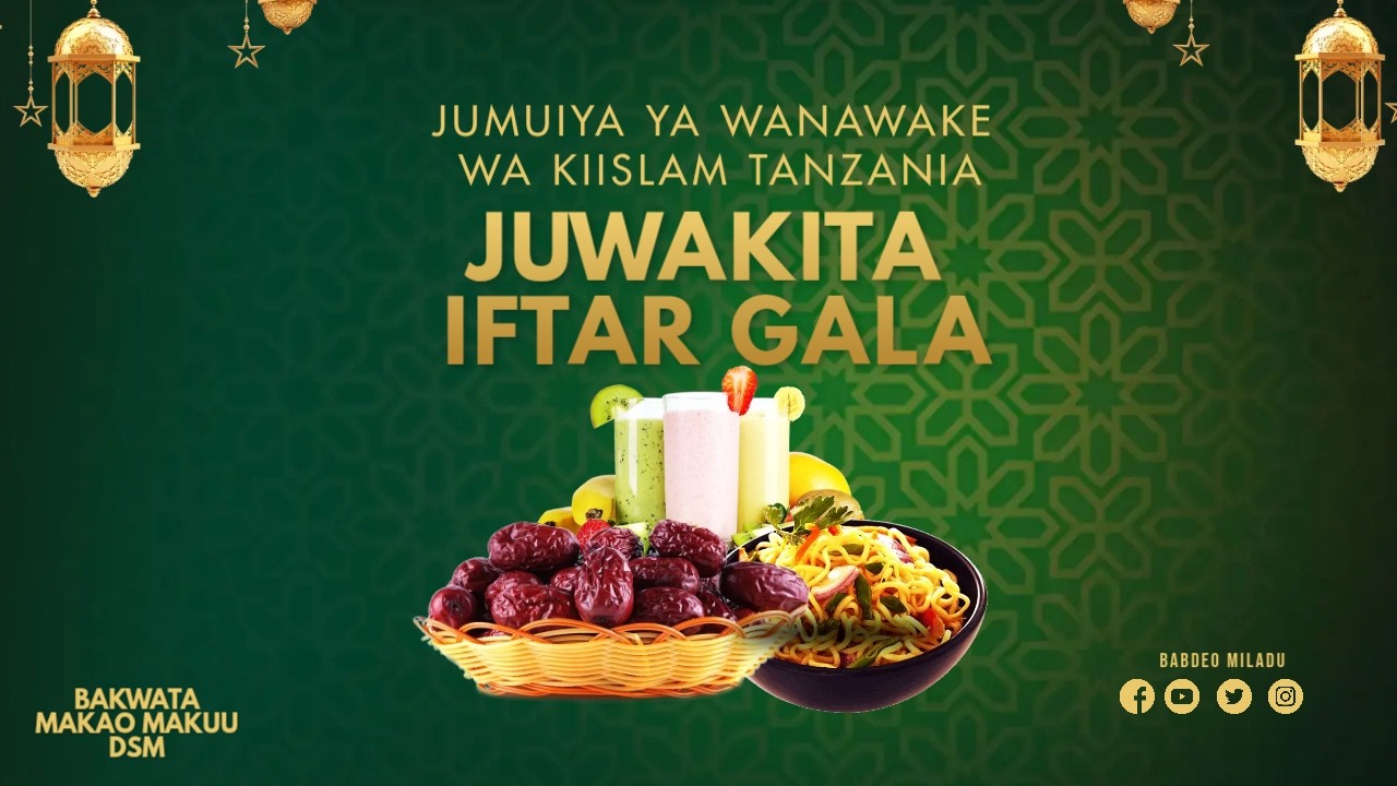 🔴 LIVE JUWAKITA IFTAR GALA, BAKWATA MAKAO MAKUU DSM, JUMUIYA YA WANAWAKE WA KIISLAM TANZANIA