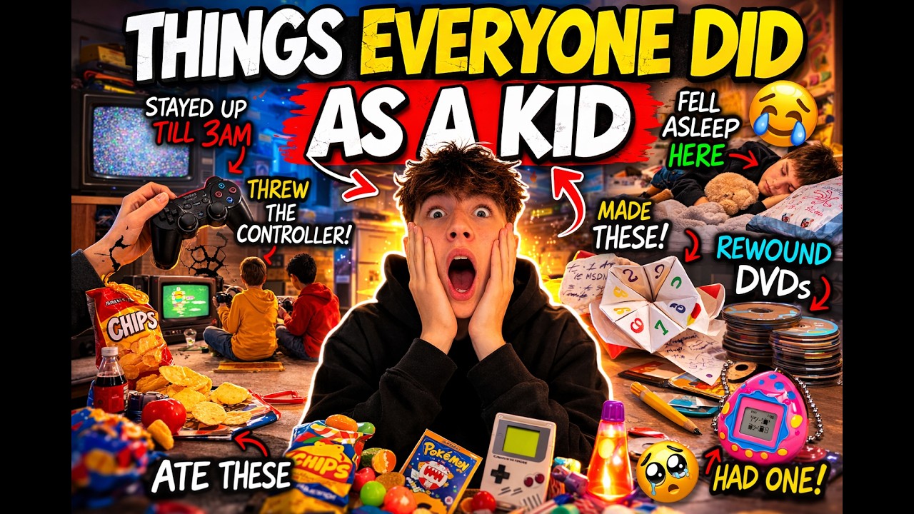 “Things Everyone Did as a Kid” 😅