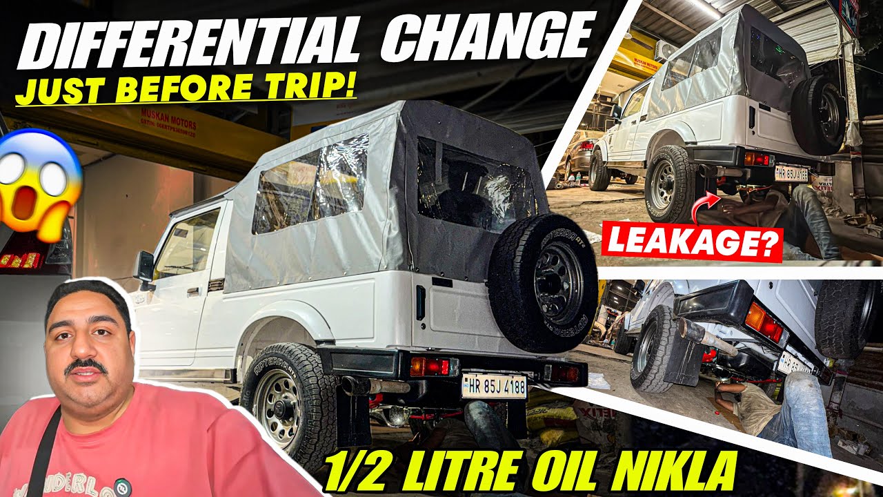 Gypsy Ka Differential Gya? Dusra Daalna Padega? Sirf 1/2 oil Nikla? 