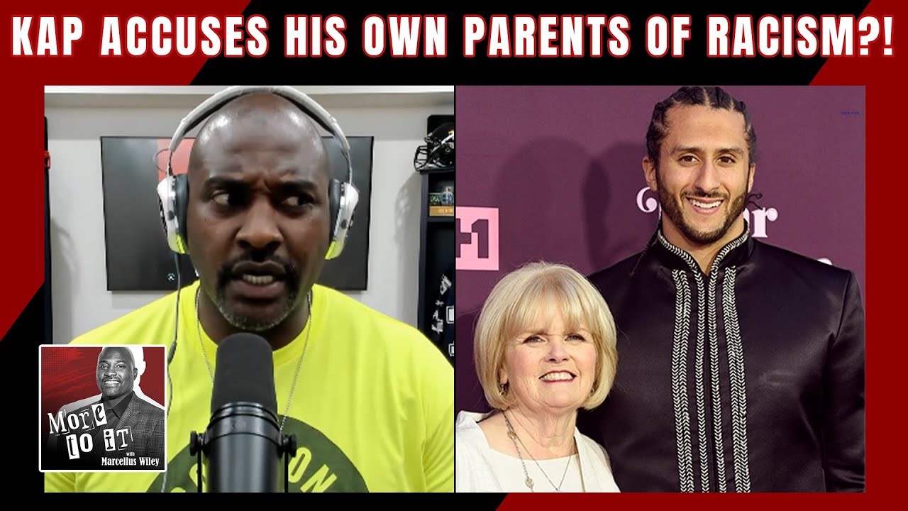 Colin Kaepernick Ungrateful To White Adoptive Parents, Accuses Them Of Racism | More To It