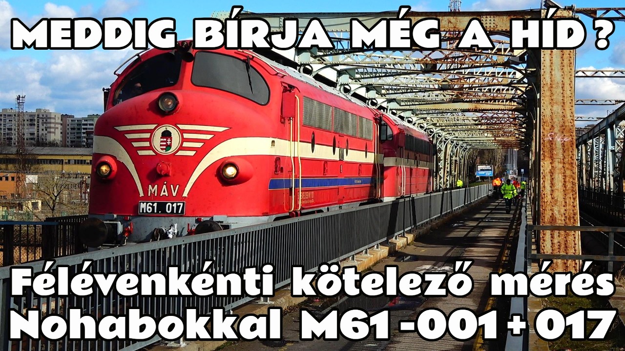 2026.02.24. Gubacsi híd terhelési próba Nohabokkal. Vajon meddig bírja még, és mikor készül el az új