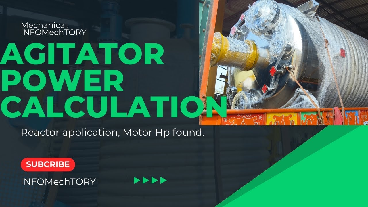 REACTOR AGITATOR POWER CALCULATION. FIND MOTOR HP.