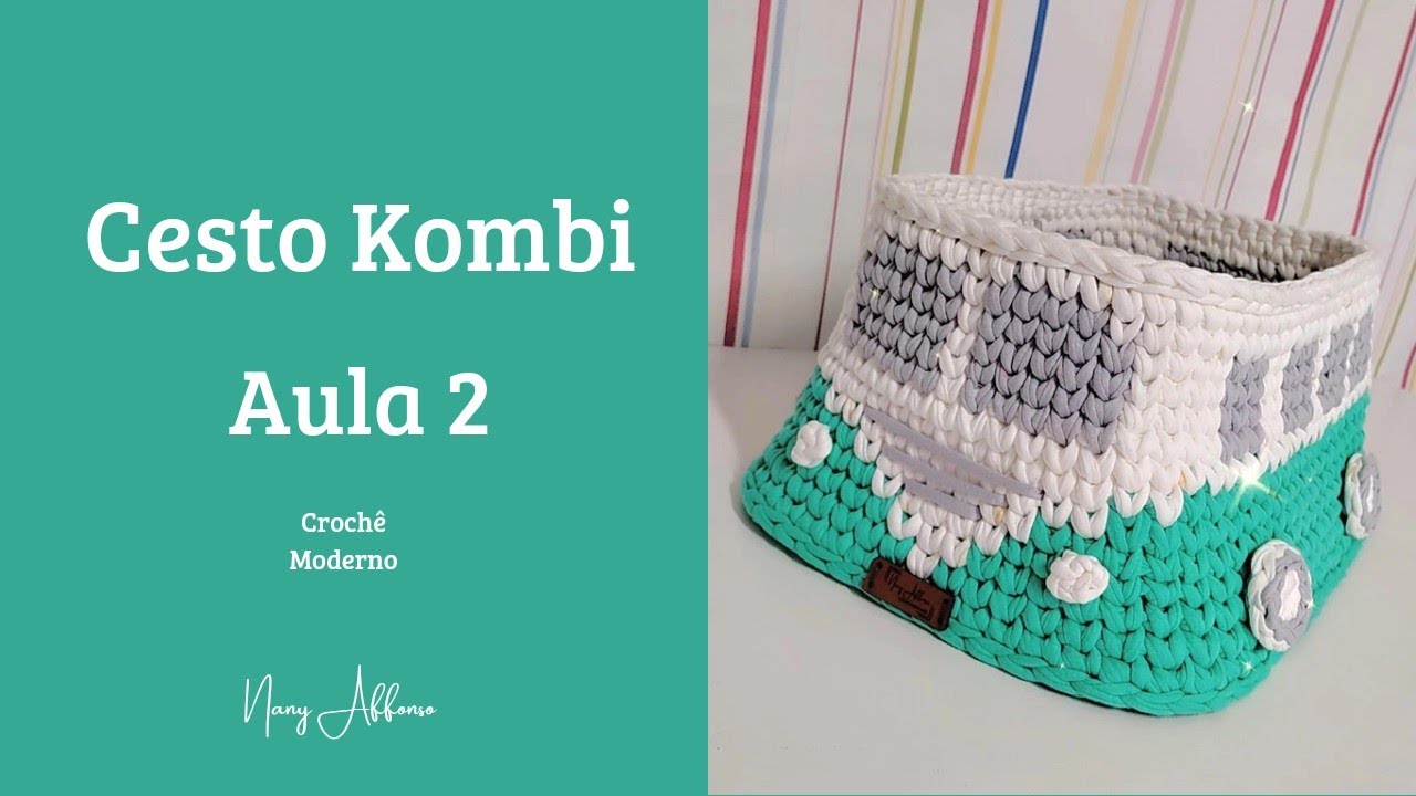 Kombi de Croche com Fio de Malha - Aula 2 - Subindo o Cesto e Conduzindo o Fio