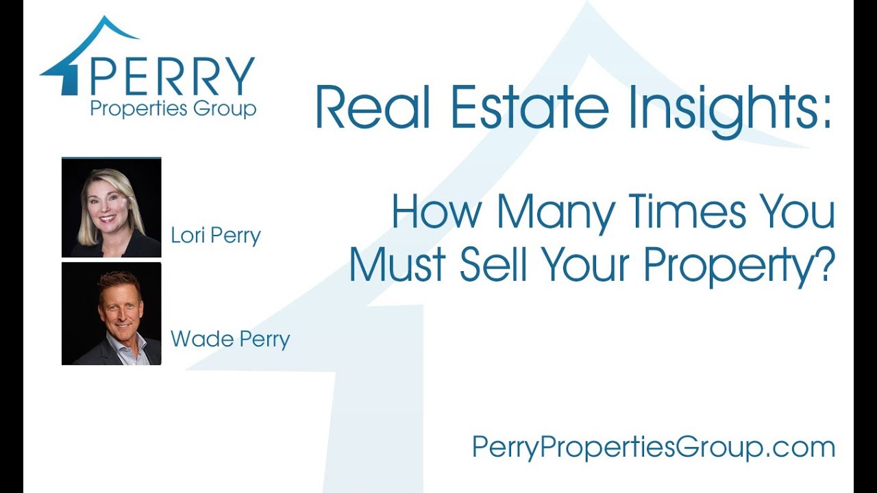Real Estate Insights: How many times do you have to sell your house?