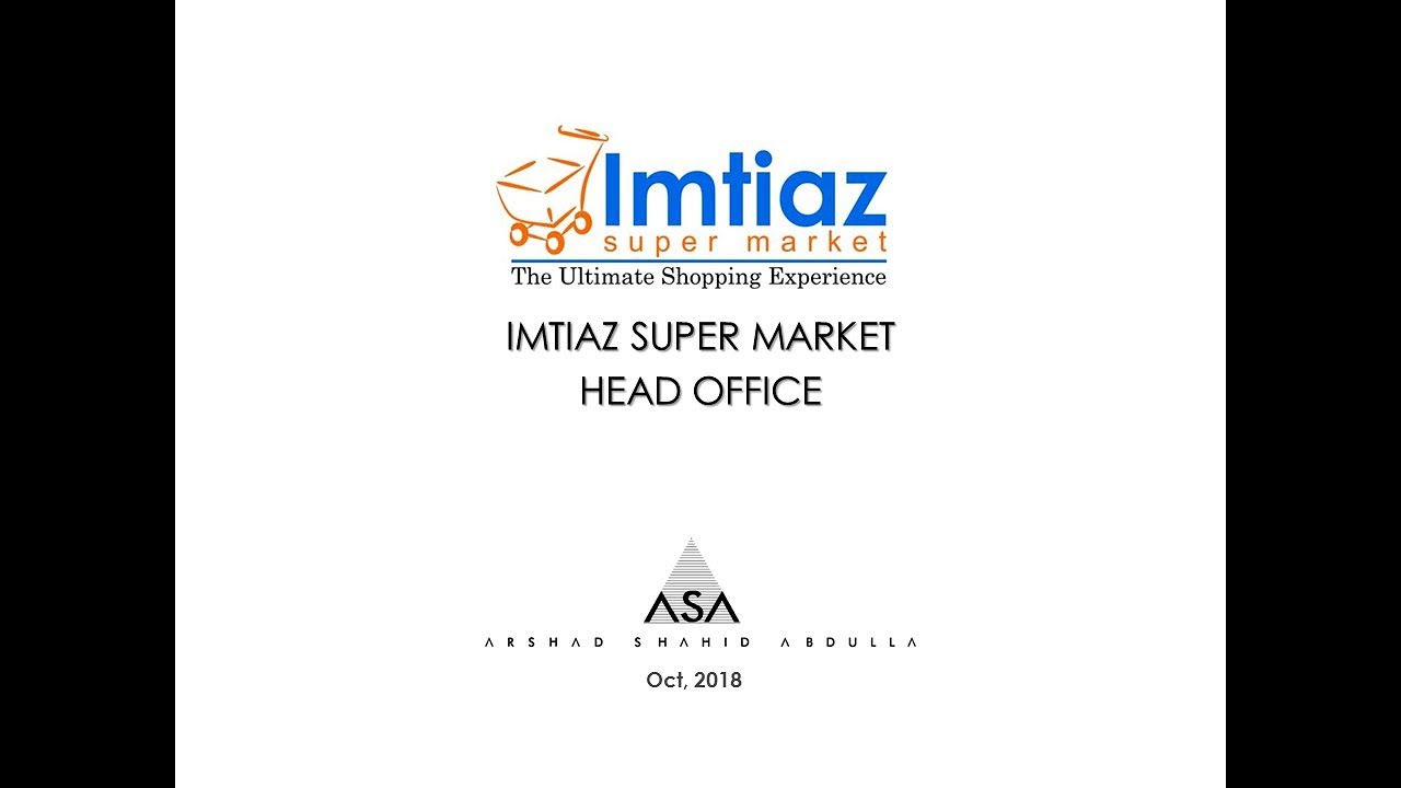 Imtiaz Head Office Karachi - Arshad Shahid Abdulla (Pvt.) Ltd.