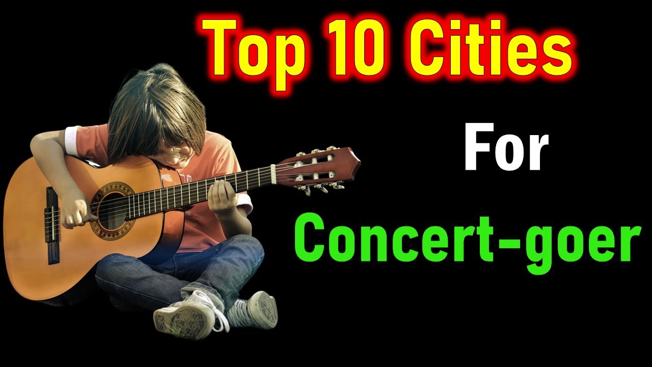 The 10 Best U.S. Cities to Visit for Music Lovers (Music Festivals & Live Concerts)