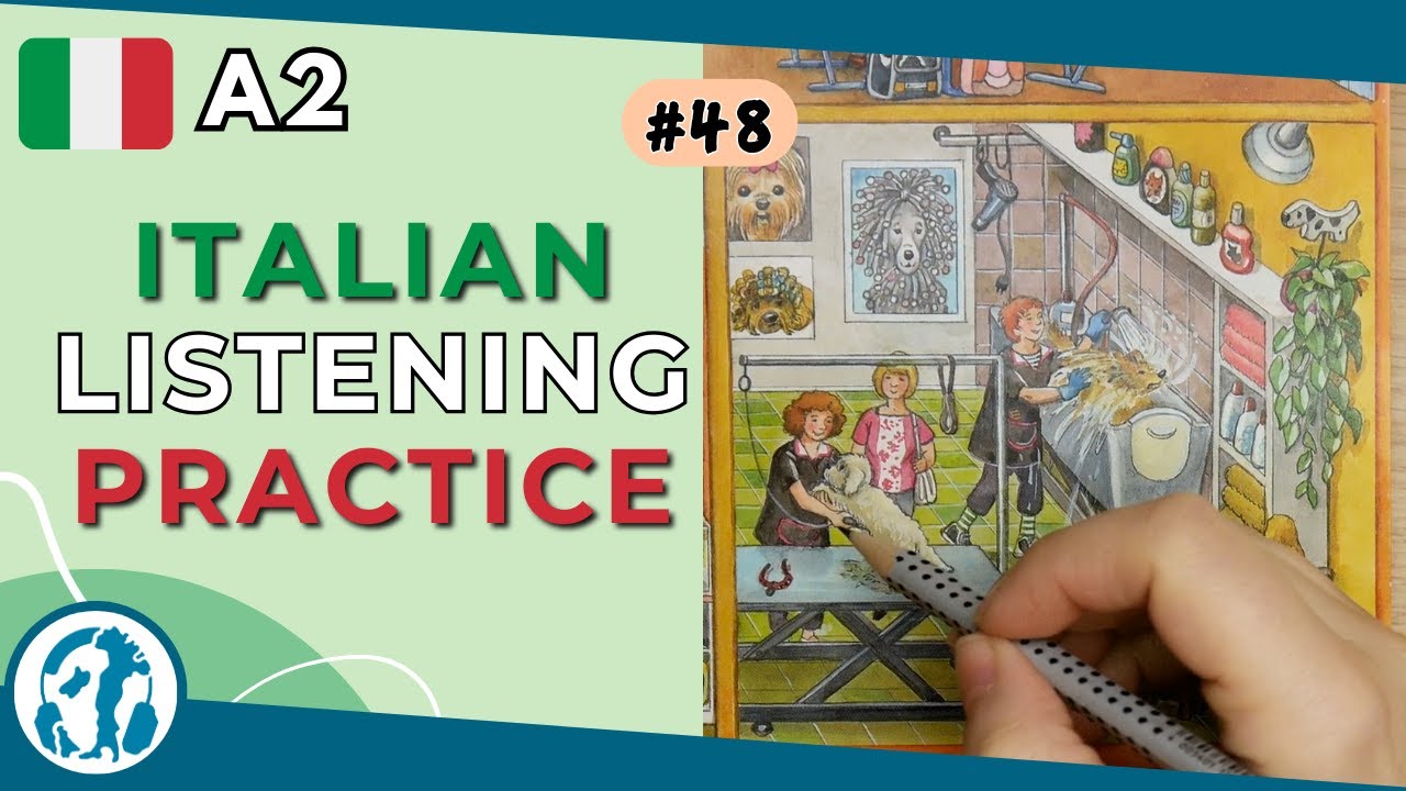 🖼️  #48 | Dog grooming (Italian A2)