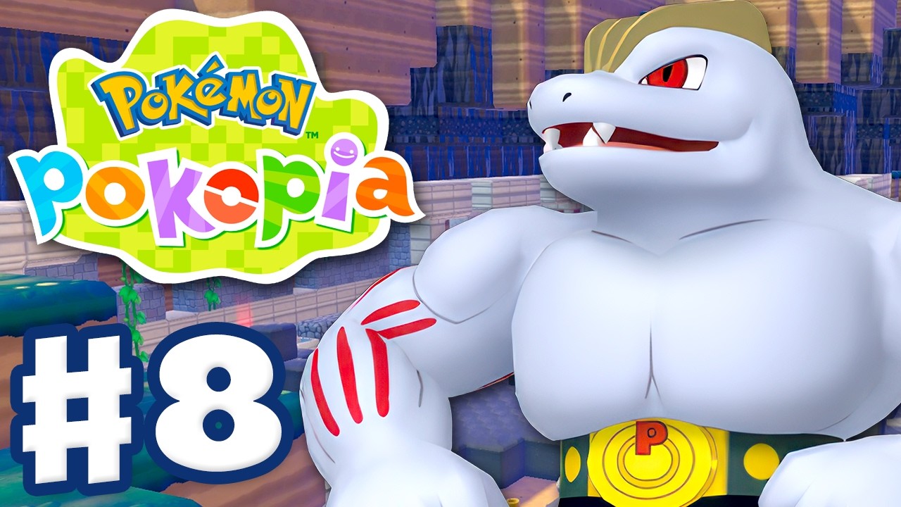 Pok&eacute;mon Pokopia - Gameplay Walkthrough Part 8 - Beyond the Gate! Machoke! Strength!
