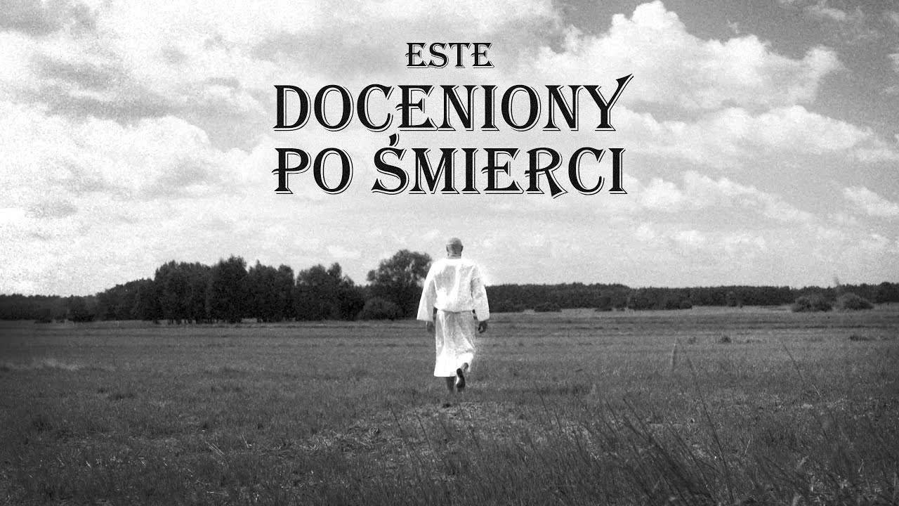 ESTE - Doceniony Po Śmierci