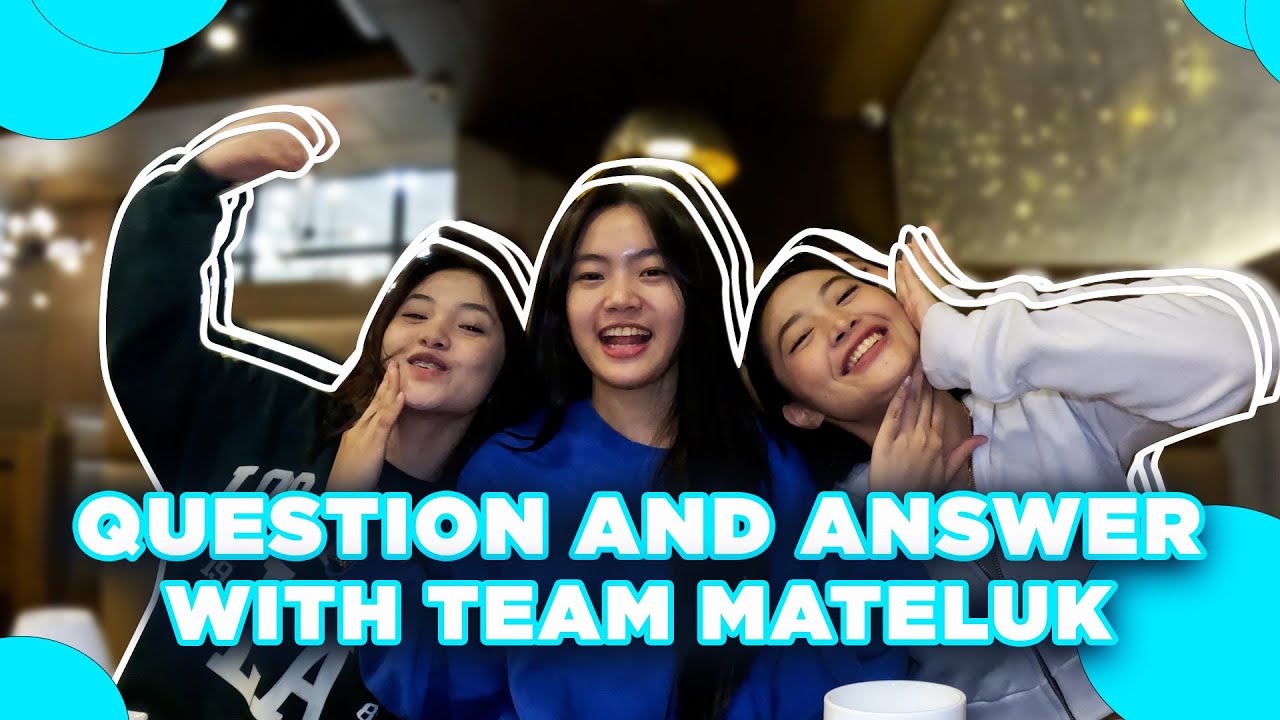 Q N A WITH TEAM MATELUK