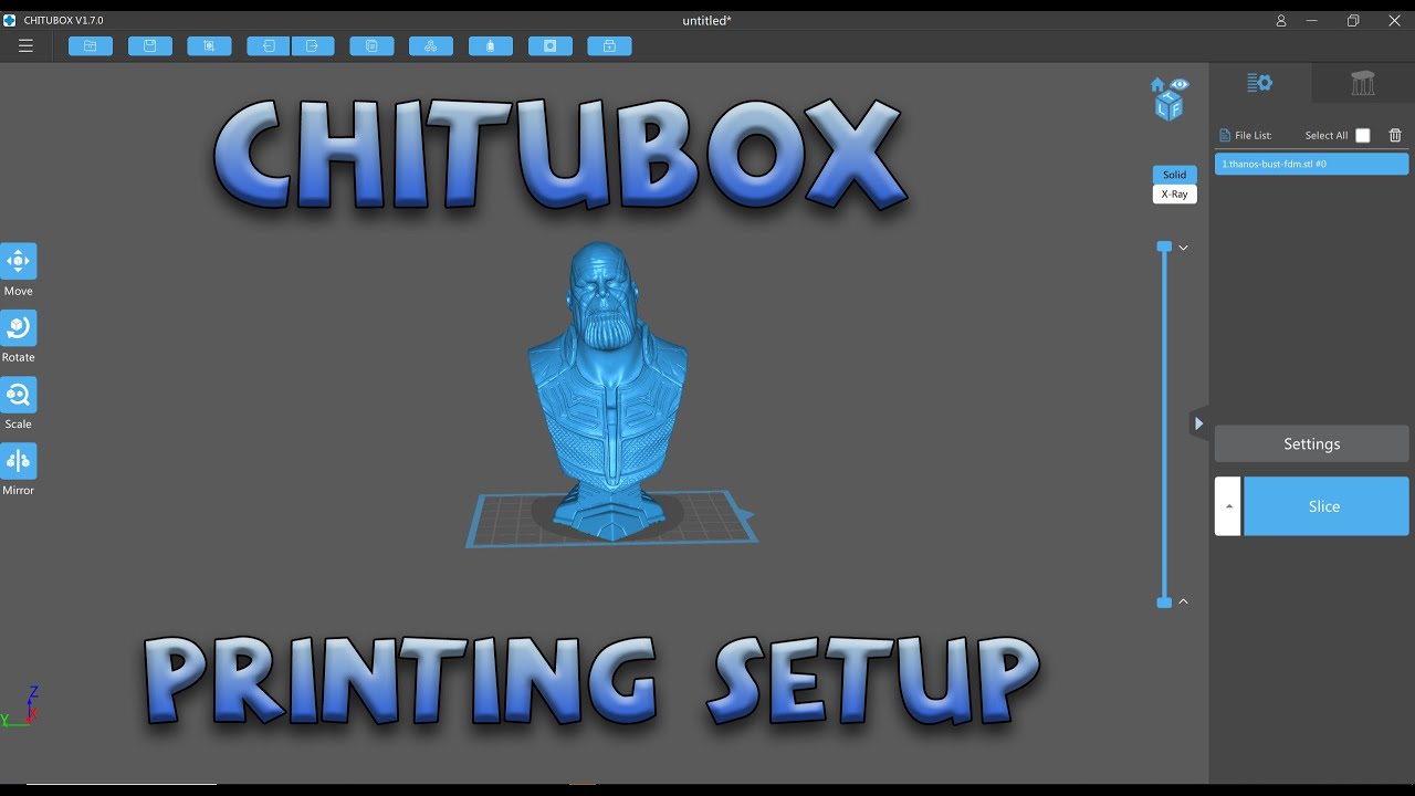 How To Setup 3D Models To Print On A 3D Printer Using Chitubox