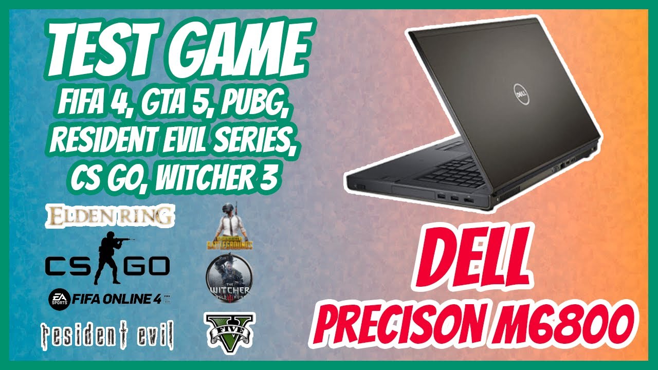 Dell Preicison M6800 - Test game
