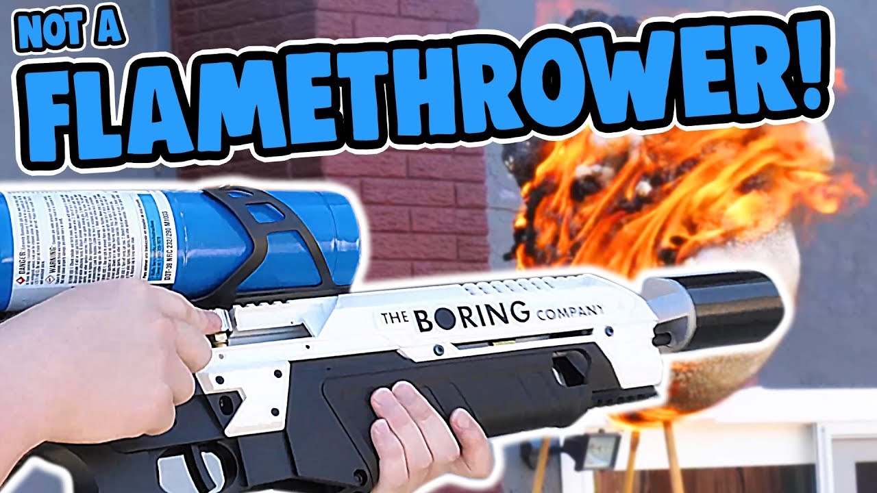 The Boring Company FLAMETHROWER | By Elon Musk