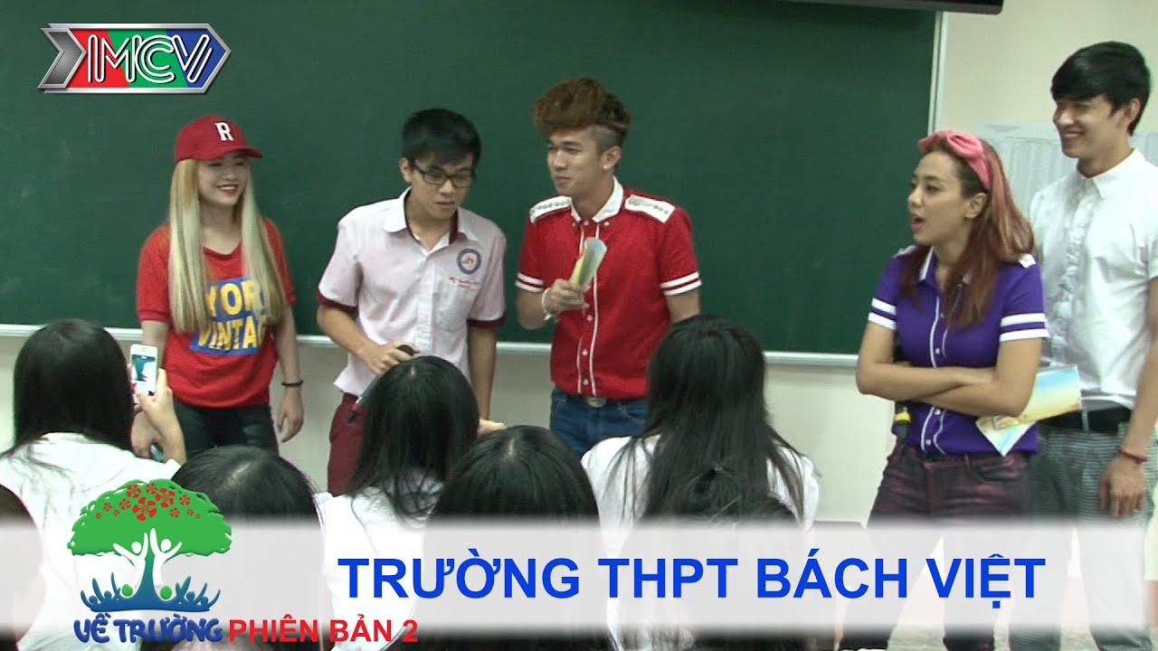 Trường THPT Bách Việt | VỀ TRƯỜNG | mùa 2 | Tập 103