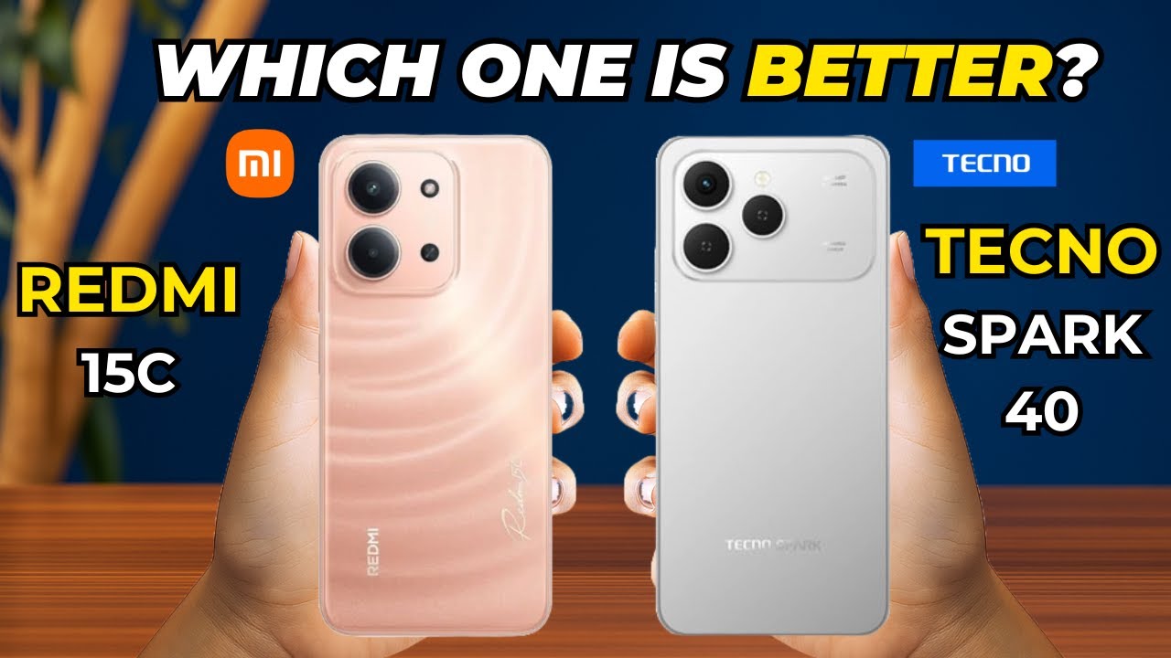 Tecno Spark 40 vs Redmi 15C Comparison