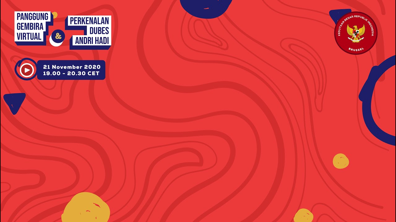 Panggung Gembira Virtual dan Perkenalan Dubes Andri Hadi