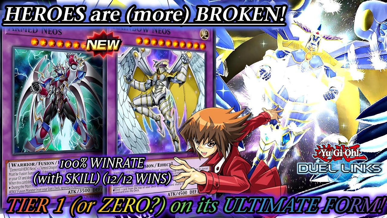RAINBOW NEOS & ARMED NEOS are HERE! HEROES are EVEN MORE BROKEN NOW?! [Duel Links]