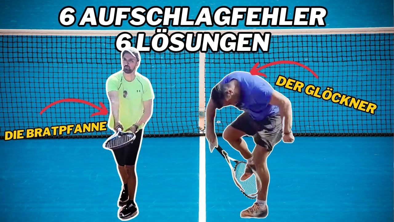 Aufschlag Technik Quickie (6 Aufschlagfehler UND 6 Lösungen) | MeinTennisGame.de