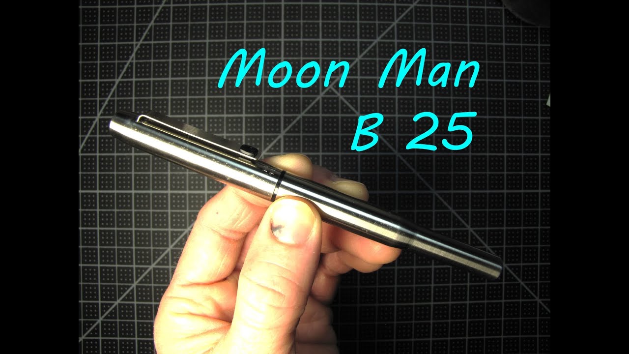 Moon Man B25 / Majohn B25 Fountain pen review